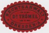 Siegelmarke Dr. Tr%C3%B6mel Dresden rot schwarz.jpg